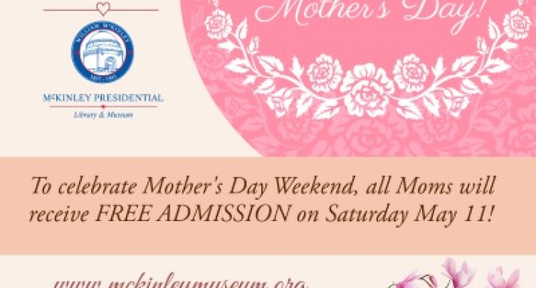 Free Admission for Mom